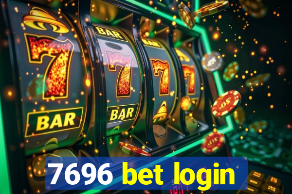 7696 bet login